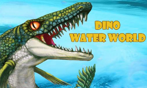 Dino water world