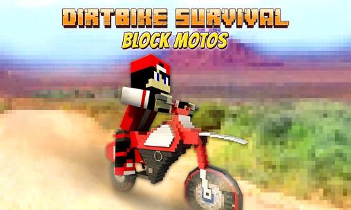 Dirtbike survival: Block motos