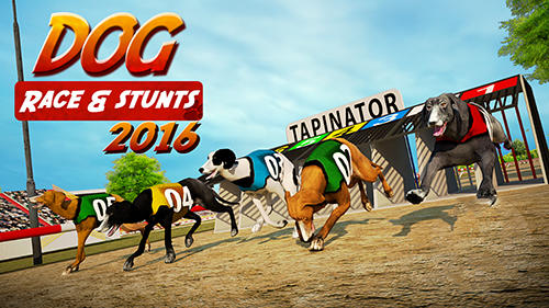 Scarica Dog race and stunts 2016 gratis per Android.