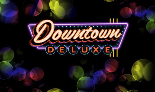 Scarica Downtown deluxe slots gratis per Android.