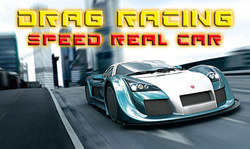 Scarica Drag racing: Speed real car gratis per Android.