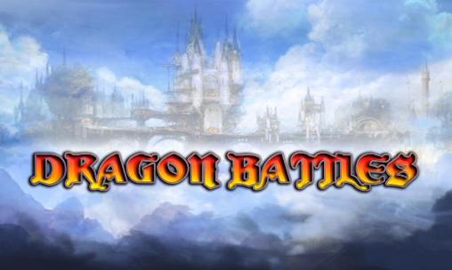Scarica Dragon battles gratis per Android.