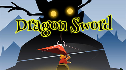 Scarica Dragon sword gratis per Android.