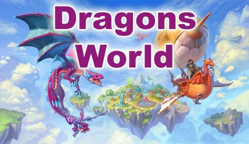 Scarica Dragons world gratis per Android 4.0.