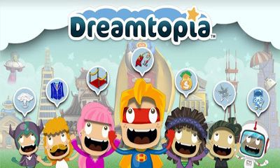 Scarica Dreamtopia gratis per Android.