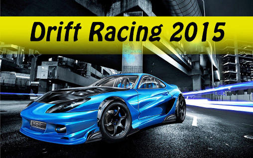 Scarica Drift racing 2015 gratis per Android 4.3.