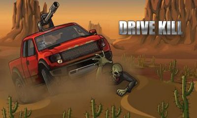 Drive Kill