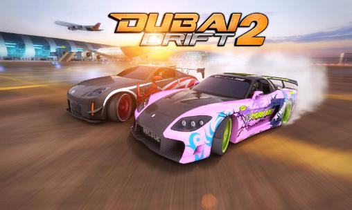 Scarica Dubai drift 2 gratis per Android.