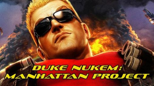 Scarica Duke Nukem: Manhattan project gratis per Android.
