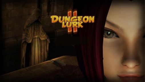 Scarica Dungeon lurk 2 gratis per Android.