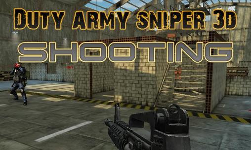 Scarica Duty army sniper 3d: Shooting gratis per Android 1.0.