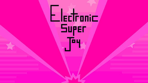 Electronic super Joy