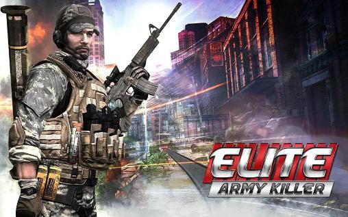 Scarica Elite: Army killer gratis per Android.