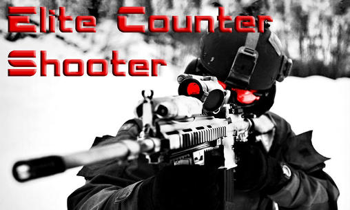 Scarica Elite counter shooter gratis per Android 1.6.