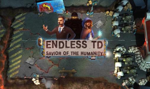 Endless TD: Savior of the humanity