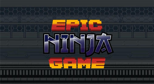 Scarica Epic ninja game gratis per Android.