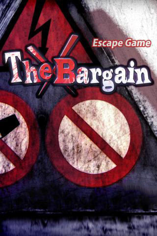 Escape game: The bargain