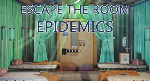 Escape the room: Epidemics