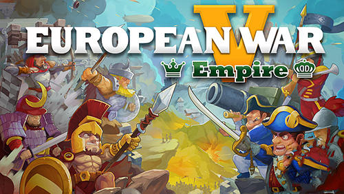 Scarica European war 5: Empire gratis per Android.