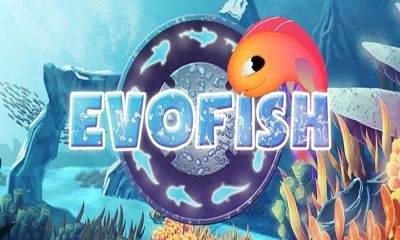 Scarica Evofish gratis per Android.