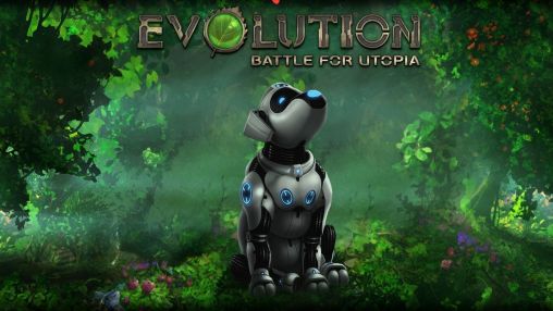 Scarica Evolution: Battle for Utopia gratis per Android.