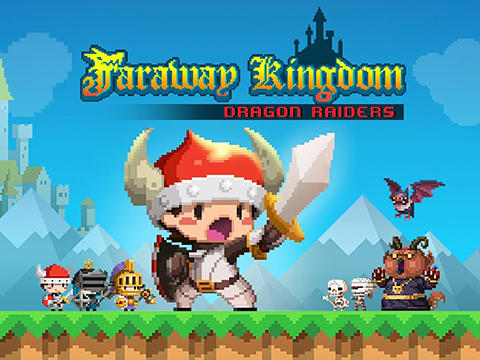 Scarica Faraway kingdom: Dragon raiders gratis per Android.