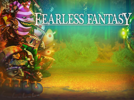Scarica Fearless fantasy gratis per Android.