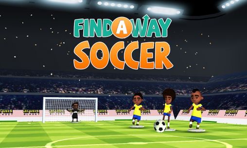 Scarica Find a way: Soccer gratis per Android 4.0.4.