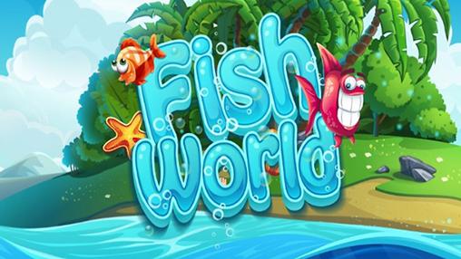 Scarica Fish world gratis per Android.