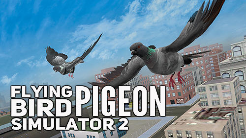 Scarica Flying bird pigeon simulator 2 gratis per Android.