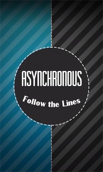 Scarica Follow the lines: Asynchronous XXX gratis per Android.