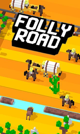 Folly road: Crossy
