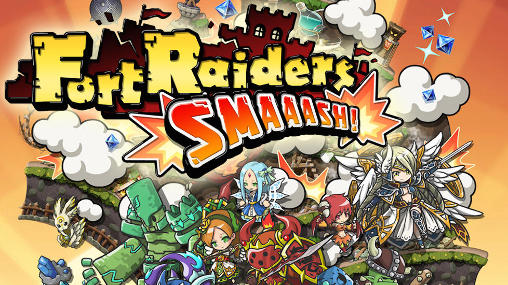 Scarica Fort raiders: Smaaash! gratis per Android.