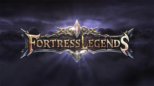 Scarica Fortress legends gratis per Android.