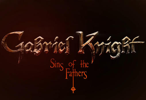 Scarica Gabriel Knight: Sins of the fathers gratis per Android.