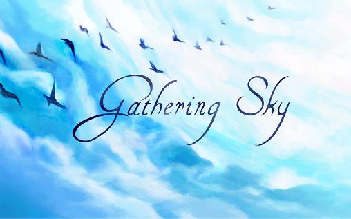 Scarica Gathering sky gratis per Android 4.1.