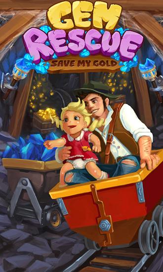 Gem rescue: Save my gold