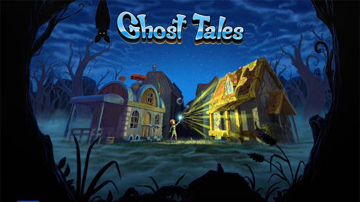 Scarica Ghost tales gratis per Android.