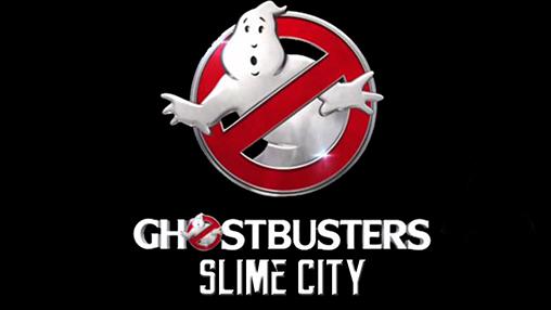 Scarica Ghostbusters: Slime city gratis per Android.