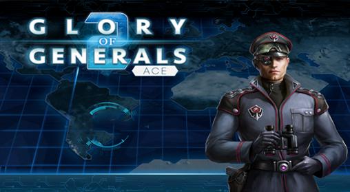 Scarica Glory of generals 2: Ace gratis per Android.