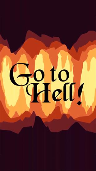 Scarica Go to hell! gratis per Android.