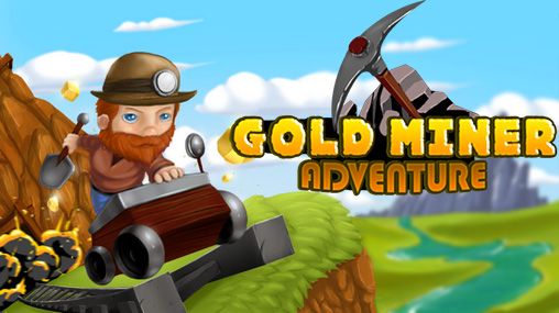 Scarica Gold miner: Adventure gratis per Android.