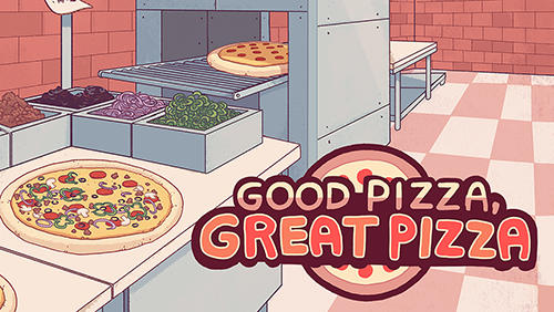 Scarica Good pizza, great pizza gratis per Android.