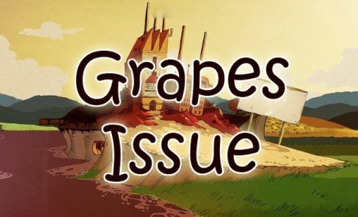 Grapes issue