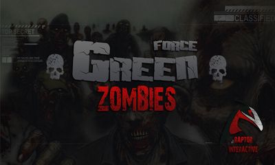 Green Force Zombies