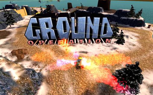 Scarica Ground operation gratis per Android.