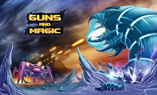 Scarica Guns and magic gratis per Android.