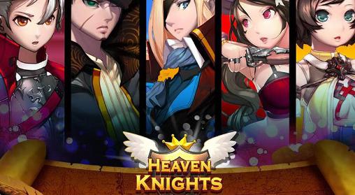 Scarica Heaven knights gratis per Android.