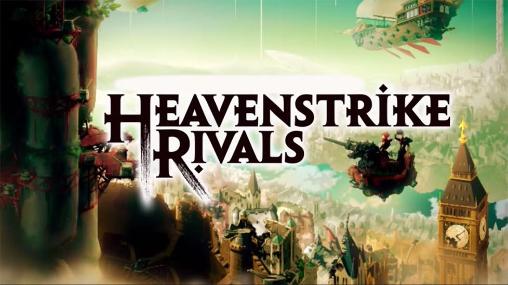Scarica Heavenstrike: Rivals gratis per Android.