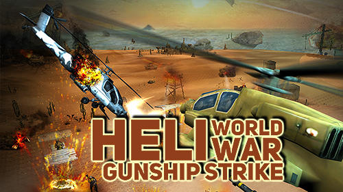 Scarica Heli world war gunship strike gratis per Android.